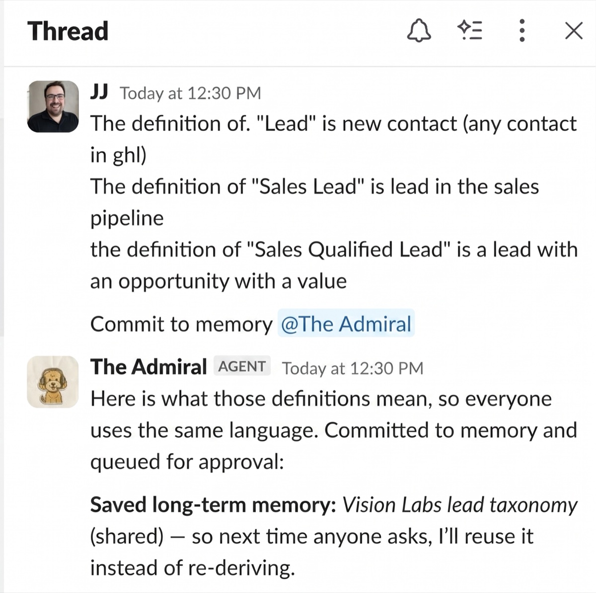 A Slack thread. JJ writes out the definitions of Lead, Sales Lead and Sales Qualified Lead and says commit to memory. The agent replies that it has saved them as a shared long term memory and queued them for approval.