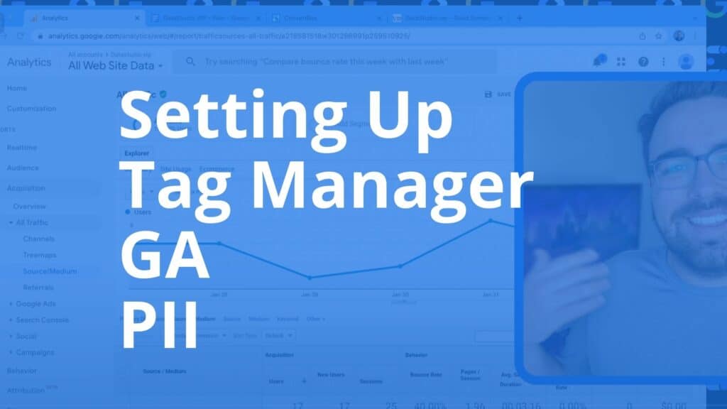 Setting Up Tag Manager, PII, Blog Categories, & Measuring Convert Box - Unedited